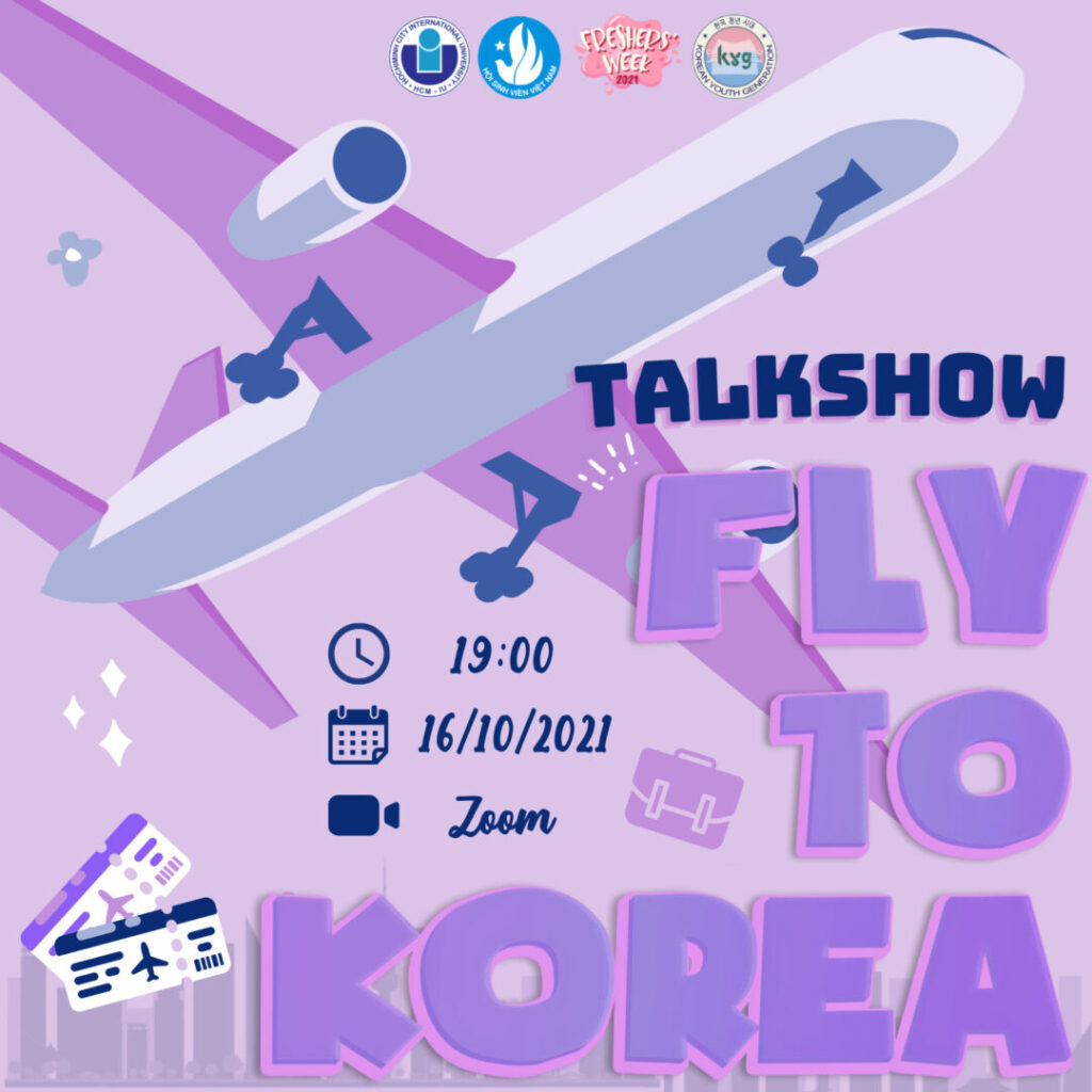 Chương Trình Talkshow Fly To Korea: Land On Your Dream