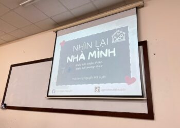 Chương trình tập huấn chuyên đề “Nhìn lại nhà mình” dành cho sinh viên
